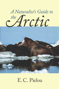 Cover image: A Naturalist's Guide to the Arctic 1st edition 9780226668130
