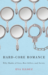 Cover image: Hard-Core Romance 1st edition 9780226153414