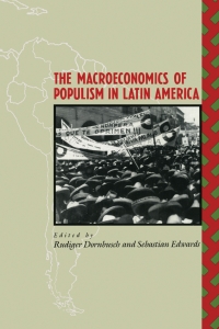 Cover image: The Macroeconomics of Populism in Latin America 1st edition 9780226158433