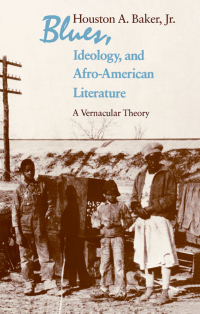 Cover image: Blues, Ideology, and Afro-American Literature 1st edition 9780226035369
