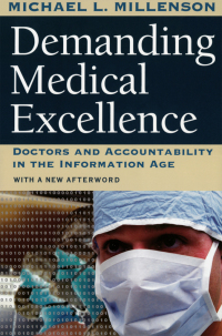 Cover image: Demanding Medical Excellence 9780226525884