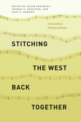 Imagen de portada: Stitching the West Back Together 1st edition 9780226165684