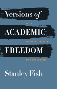 Omslagafbeelding: Versions of Academic Freedom 1st edition 9780226064314