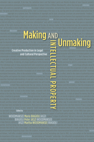 Titelbild: Making and Unmaking Intellectual Property 1st edition 9780226907086