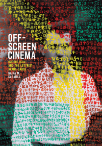 Titelbild: Off-Screen Cinema 1st edition 9780226174457