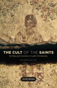 Omslagafbeelding: The Cult of the Saints 9780226175263