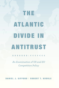 صورة الغلاف: The Atlantic Divide in Antitrust 1st edition 9780226176109