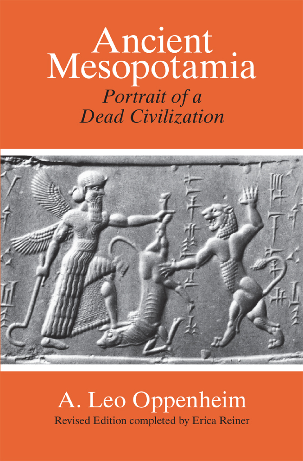 Ancient Mesopotamia Portrait of a Dead Civilization