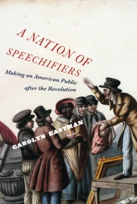 Cover image: A Nation of Speechifiers 1st edition 9780226180199