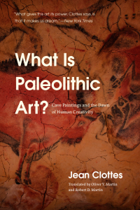 Cover image: What Is Paleolithic Art? 1st edition 9780226266633