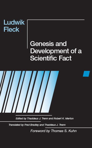 صورة الغلاف: Genesis and Development of a Scientific Fact 1st edition 9780226253244