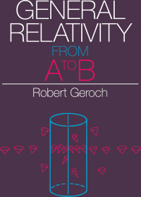 صورة الغلاف: General Relativity from A to B 1st edition 9780226288642