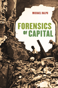 Cover image: Forensics of Capital 1st edition 9780226198439