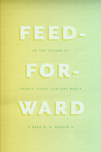 Cover image: Feed-Forward 1st edition 9780226199726