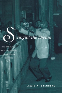 表紙画像: Swingin' the Dream 1st edition 9780226215167