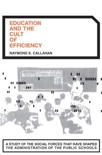 Cover image: Education and the Cult of Efficiency 1st edition 9780226091501