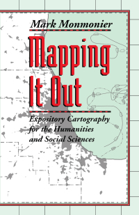 Omslagafbeelding: Mapping It Out 1st edition 9780226534176