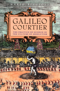 Cover image: Galileo, Courtier 1st edition 9780226045597