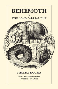 صورة الغلاف: Behemoth or The Long Parliament 1st edition 9780226345444