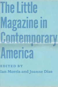 Omslagafbeelding: The Little Magazine in Contemporary America 1st edition 9780226120492