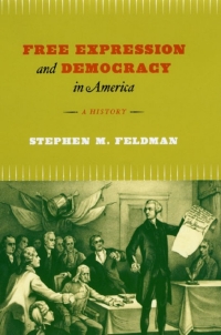 Imagen de portada: Free Expression and Democracy in America 1st edition 9780226333069