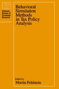 Imagen de portada: Behavioral Simulation Methods in Tax Policy Analysis 1st edition 9780226240848