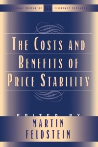 Cover image: The Costs and Benefits of Price Stability 1st edition 9780226240992