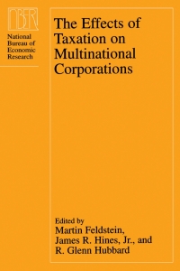 Immagine di copertina: The Effects of Taxation on Multinational Corporations 1st edition 9780226240954