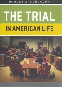 Cover image: The Trial in American Life 1st edition 9780226243252