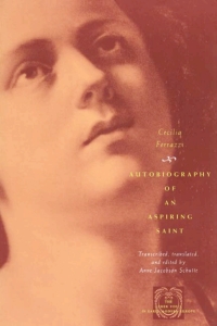 Titelbild: Autobiography of an Aspiring Saint 1st edition 9780226244471
