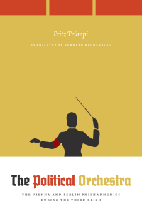 Immagine di copertina: The Political Orchestra 1st edition 9780226760261