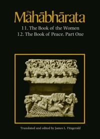 Cover image: The Mahabharata, Volume 7: Book 11: The Book of the Women Book 12 9780226252506