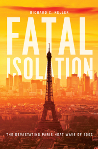 Cover image: Fatal Isolation 1st edition 9780226251110
