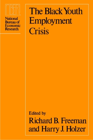 Cover image: The Black Youth Employment Crisis 1st edition 9780226261645