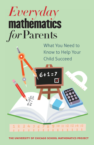 Cover image: Everyday Mathematics for Parents 1st edition 9780226493756