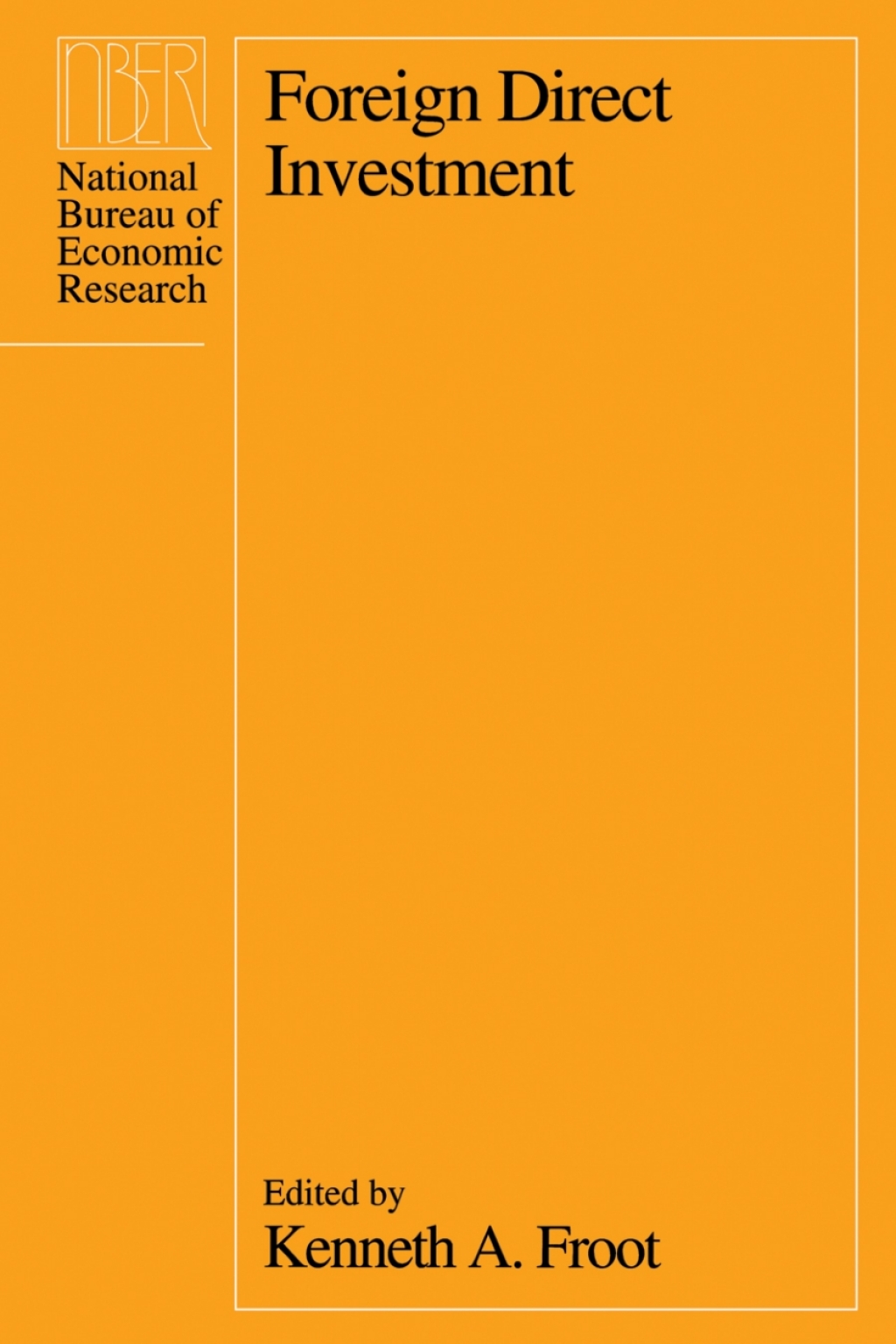 Foreign Direct Investment 1st Edition