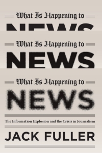 Immagine di copertina: What Is Happening to News 1st edition 9780226005027