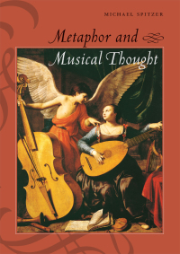 Cover image: Metaphor and Musical Thought 1st edition 9780226273136