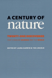 صورة الغلاف: A Century of Nature 1st edition 9780226284156