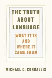 表紙画像: The Truth about Language 1st edition 9780226287195