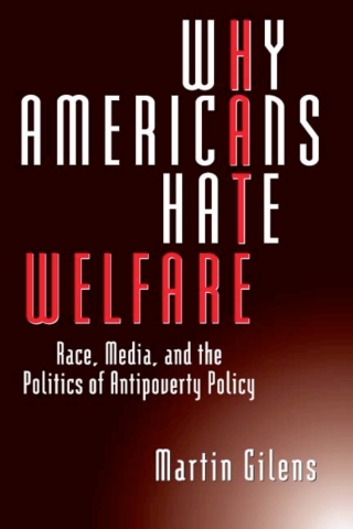 Cover image: Why Americans Hate Welfare 1st edition 9780226293646