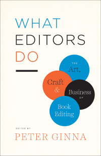 Cover image: What Editors Do 1st edition 9780226299976