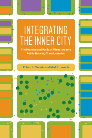 Imagen de portada: Integrating the Inner City 1st edition 9780226478197