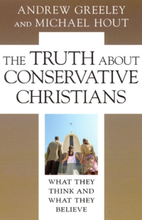 Titelbild: The Truth about Conservative Christians 1st edition 9780226306629