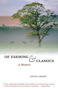 Cover image: Of Farming and Classics 1st edition 9780226308029