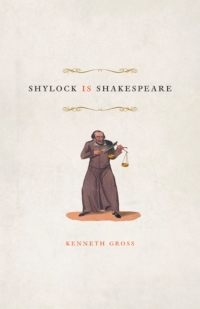 صورة الغلاف: Shylock Is Shakespeare 1st edition 9780226309774