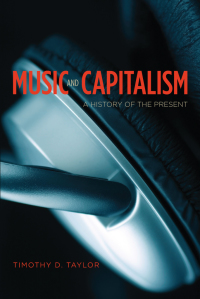 Cover image: Music and Capitalism 1st edition 9780226311975