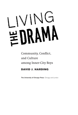 Cover image: Living the Drama 1st edition 9780226316659