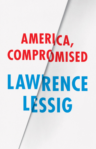 Imagen de portada: America, Compromised 9780226316536