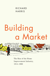 Imagen de portada: Building a Market 1st edition 9780226317663